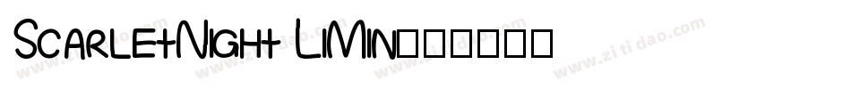 ScarletNight LiMin字体转换